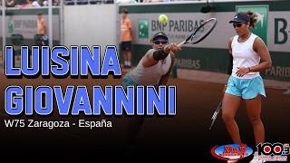🔴 EN VIVO | LUISINA GIOVANNINI vs Angelica Moratelli | W75 Zaragoza (España) - 2da Ronda