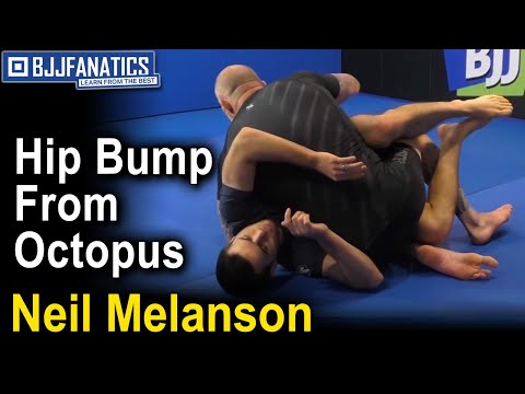 BJJ Moves: Hip Bump From Octopus by Neil Melanson