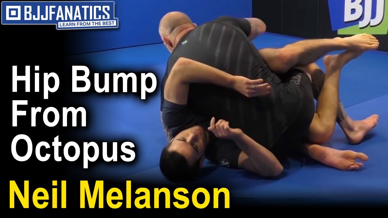 BJJ Moves: Hip Bump From Octopus by Neil Melanson - YouTube