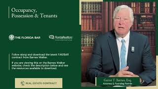 Occupancy, Possession & Tenants ⚖️ FAR/BAR Contract Overview Series