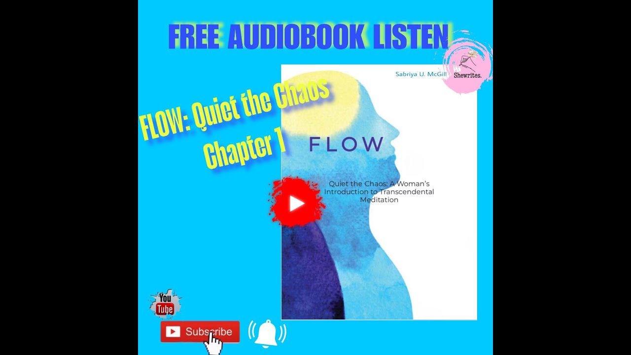 Self-Help CHAPTER 1-Meditation-FLOW Audiobook 