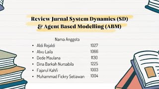 Review Jurnal Sistem Dinamika dan Agent Based Modeling - Kelompok Simulasi Jaya
