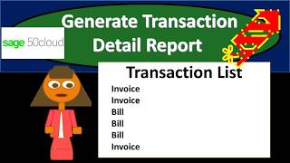 Generate Transaction Detail Report 6.55 Sage 50cloud Accounting 2020