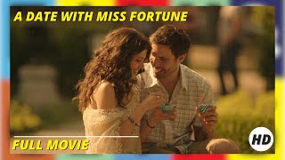 A Date With Miss Fortune | Hd | Comedy | Full Movie In English