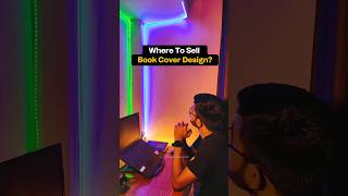 Where to Sell Book Cover Designs in 2026 🎨Click Here