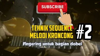 Pola melodi kroncong dengan Tehnik sequence Bag 2