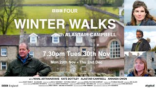My Bbc Winter Walk Alastair Campbell Extended Version