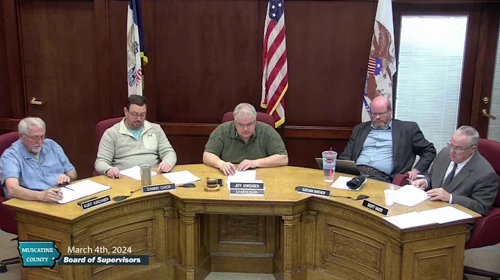 March 4th, 2024 Muscatine County Board Meeting