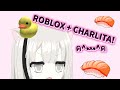 ROBLOXITO Y CHARLITA 🤍