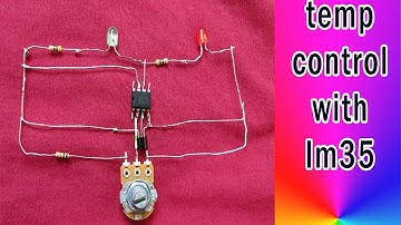 basic circuit for control temperature with lm35 temp sensor