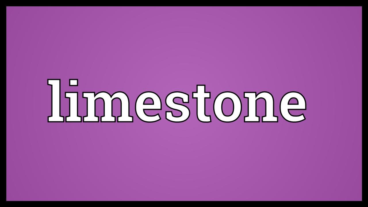 Limestone Meaning YouTube