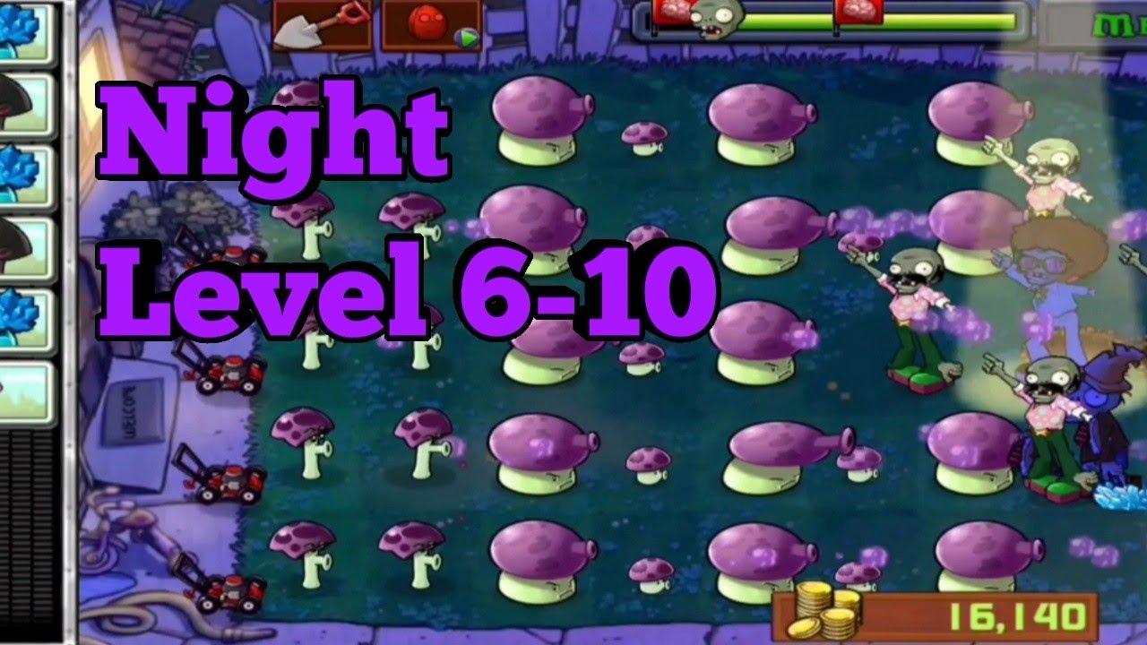 Plants vs Zombies gameplay walkthrough part 4 | Night level 6-10 - YouTube