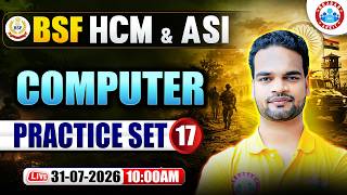 BSF HCM & ASI Computer Class | BSF HCM Practice Set - 17 | Computer For BSF HCM & ASI By Shivam Sir screenshot 5
