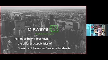 Mirasys Webinar - Failover scenarios in Mirasys VMS