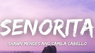 Video thumbnail of "Shawn Mendes, Camila Cabello - Señorita (Lyrics)"