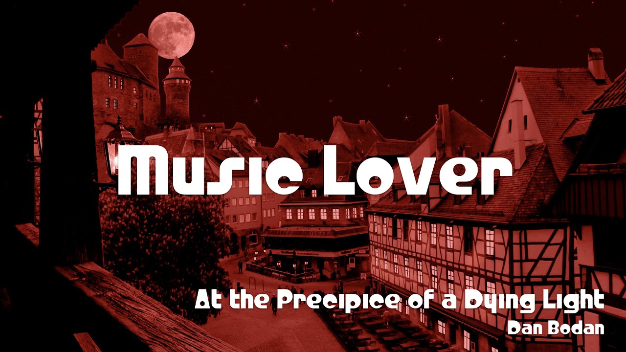 At The Precipice Of A Dying Light Dan Bodan No Copyright Music Youtube Audio Library Youtube