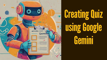 Creating Quiz using Google Gemini