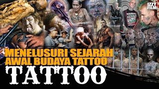 TATTOO : MENELUSURI JEJAK BUDAYA TATTOO