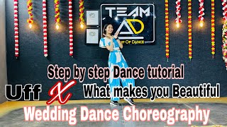 Uff x what makes you beautiful step by step dance tutorial || wedding Dance Choreography #uffmeredil