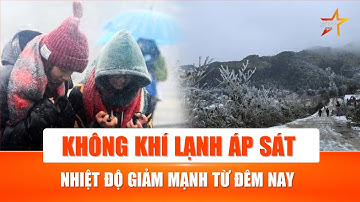 Miền Bắc sắp đón đợt không khí lạnh cực mạnh, nhiệt độ nhiều nơi giảm sâu kỷ lục