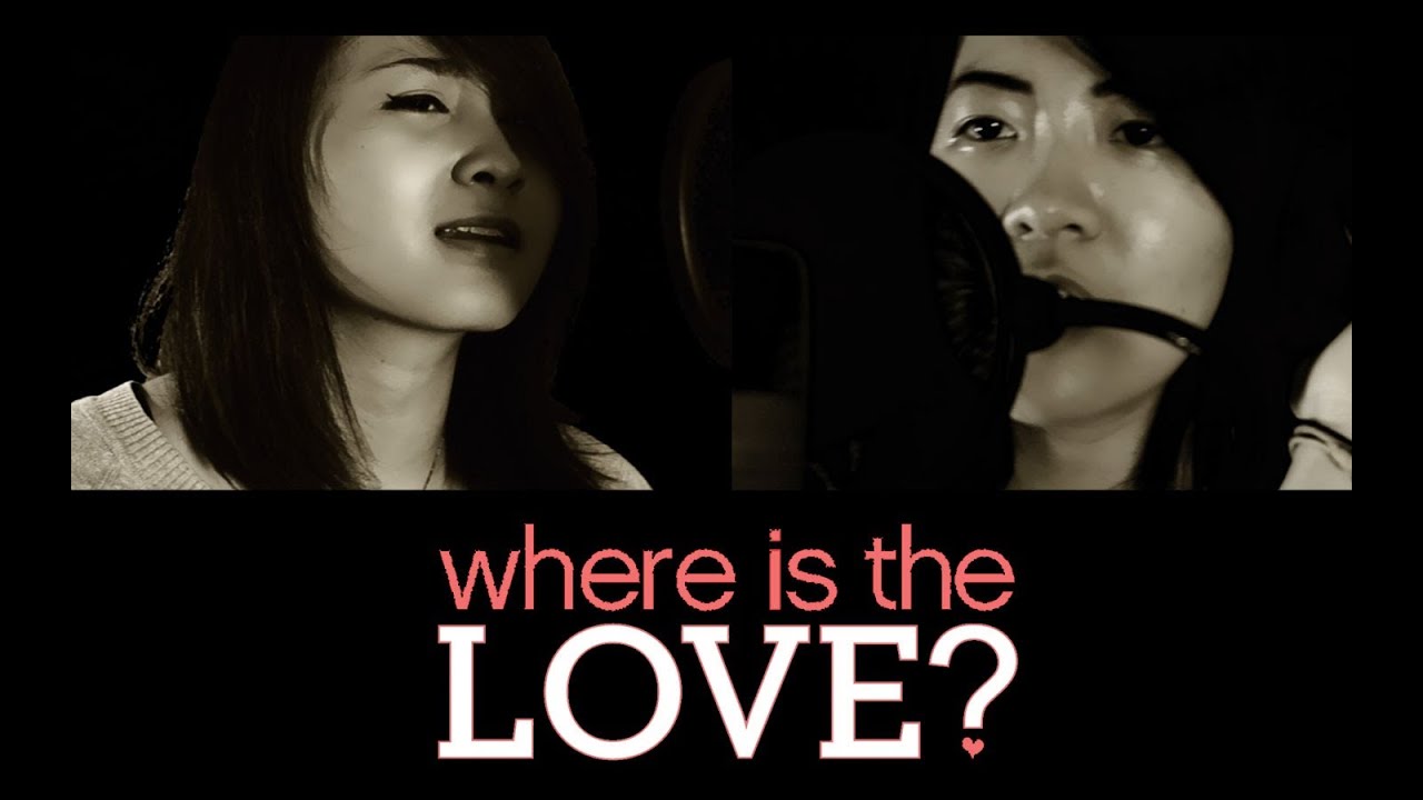 Black Eyed Peas Where Is The Love Cover
