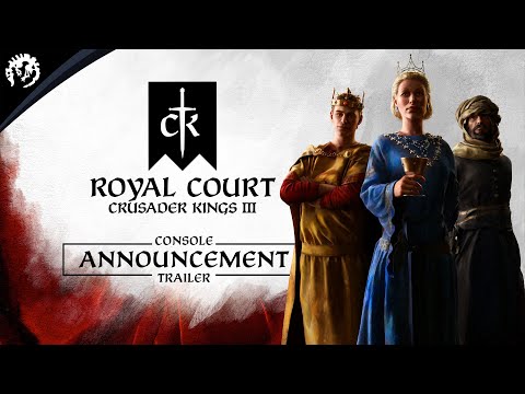 Crusader Kings III: Royal Court - Console Announcement Trailer