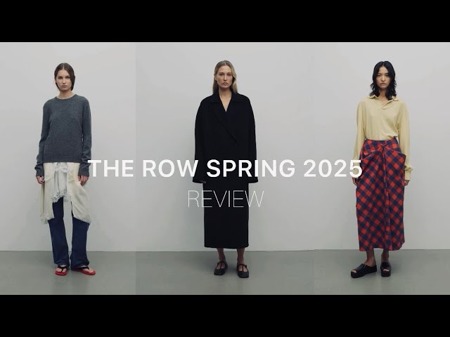 REVIEW - The Row Spring 2025, RTW, handbags, and shoes - YouTube