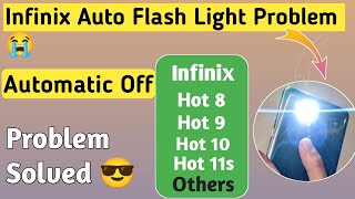 Flash Light Automatic Off Infinix 😭||Auto off Flash Light Problem screenshot 5