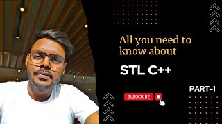 C++ STL | with Notes | PART-1.