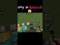 only in bedrock 😱😱😱
