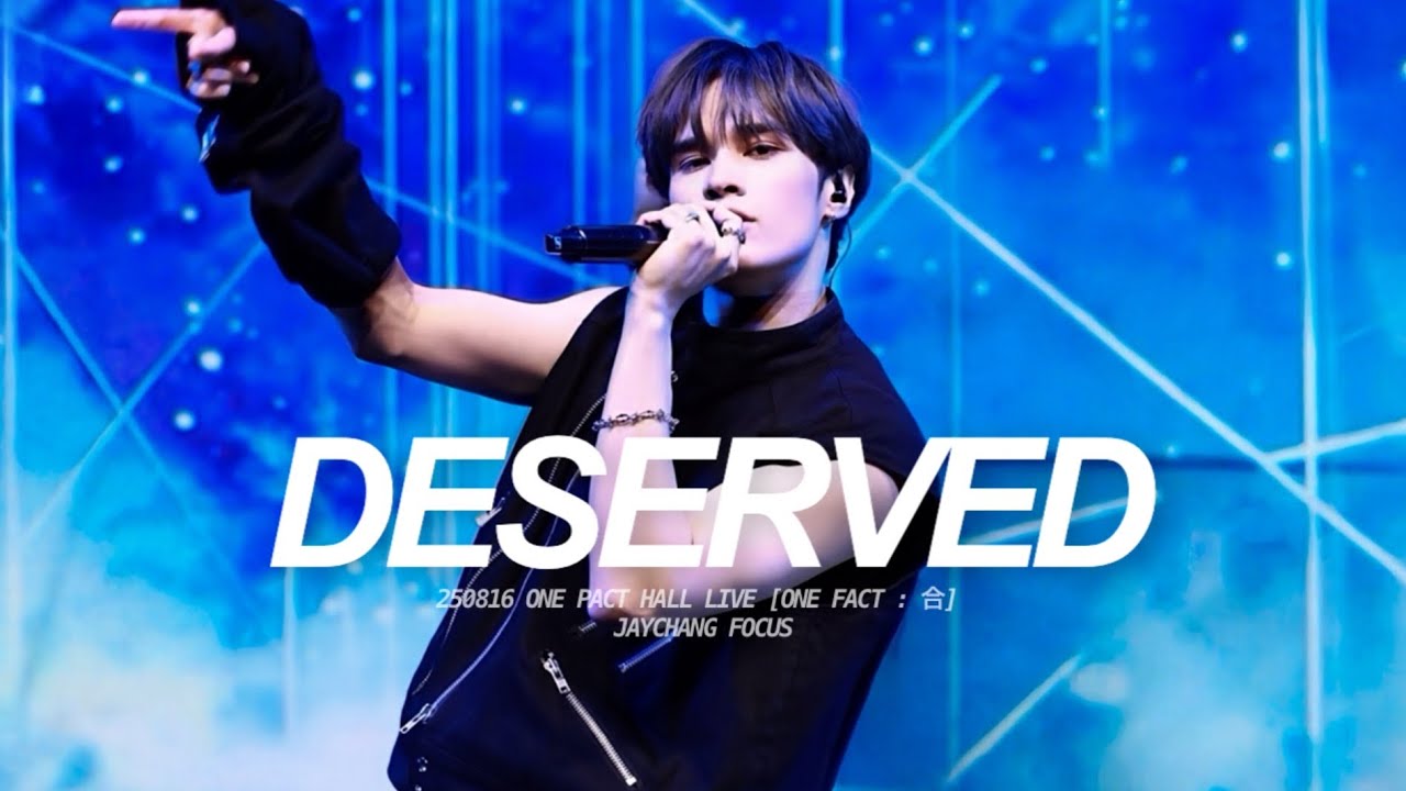 [4K] 250816 제이창 | 'DESERVED' - ONE PACT | HALL LIVE [ONE FACT : 合]