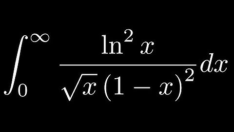 Feynman Integration Example 68 - ∫ from 0 to ∞ of (ln^2(x) / (sqrt(x) * (1 - x)^2)) dx
