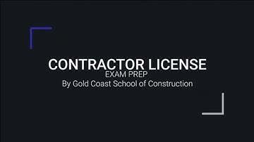 General - Building - Residential Contractor Exam Prep by Gold Coast School of Construction