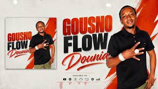 Gousno Flow - Dounia (Son Officiel 2026,)