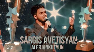  Sargis Avetisyan - Im erjankutyun (Tarva erg 2019 - 2020)  