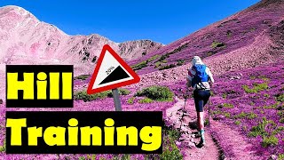 Hill Repeat and Uphill Training  How To Run a Hilly Mountain Ultra Marathon