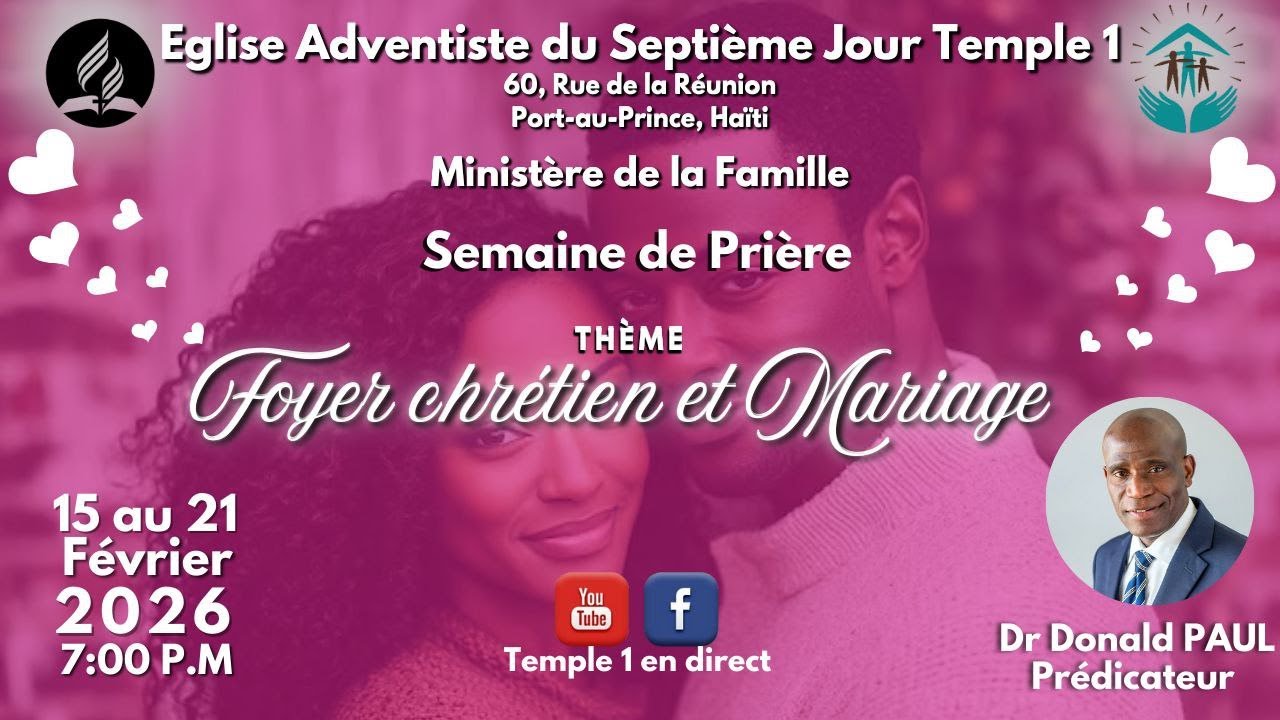 Semaine de prière | Ministère de La Famille | Vendredi 20-02-2026 | Pr Donald PAUL |
