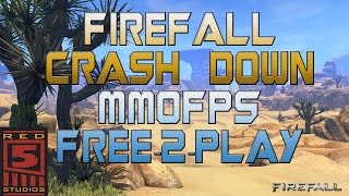 Firefall Crash Down Level 1 - 5 HD