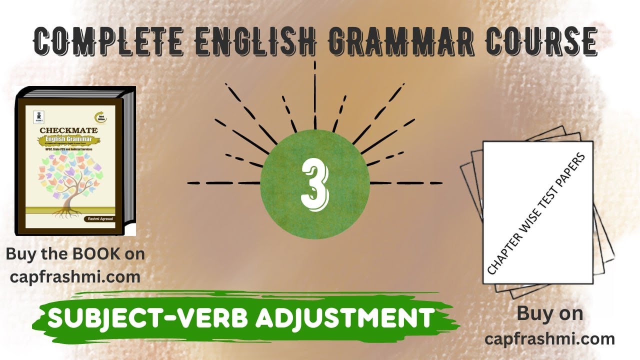 3. Subject Verb Adjustment || This Playlist will be deleted by Jan end ...