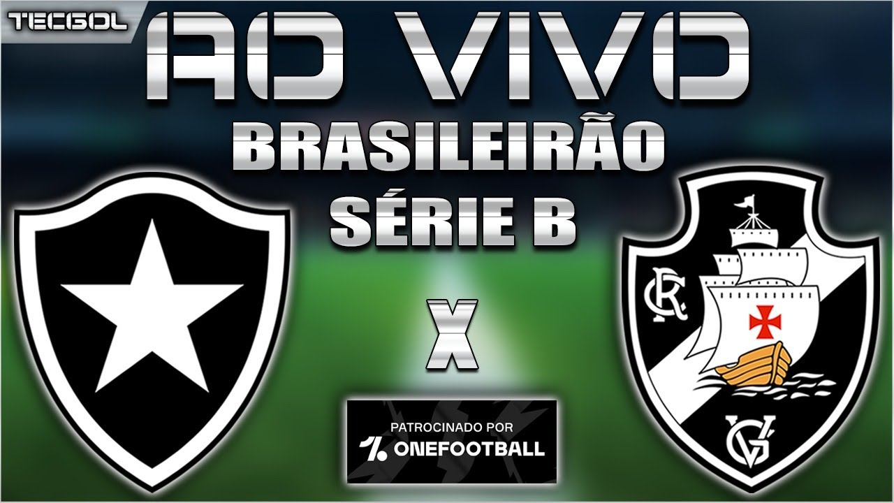 BOTAFOGO 2x0 VASCO Campeonato Brasileiro Série B 15ª Rodada Narração YouTube BOTAFOGO 2x0 VASCO Campeonato Brasileiro Série B 15ª Rodada Narração YouTube