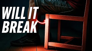 how STRONG does a CHAIR need to be?