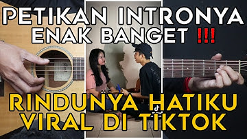 (TUTORIAL GITAR) RINDUNYA HATIKU - OST. MISTERI ILAHI | LENGKAP
