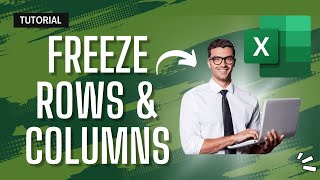 How to Freeze Rows and Columns in Excel