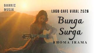 Bunga Surga – Rhoma Irama (Cover Akustik) | Versi Paling Menyentuh
