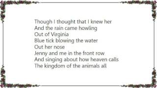 Iron and Wine - Kingdom of the Animals Lyrics