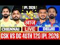 CSK vs DC, 48th T20, IPL 2026 live