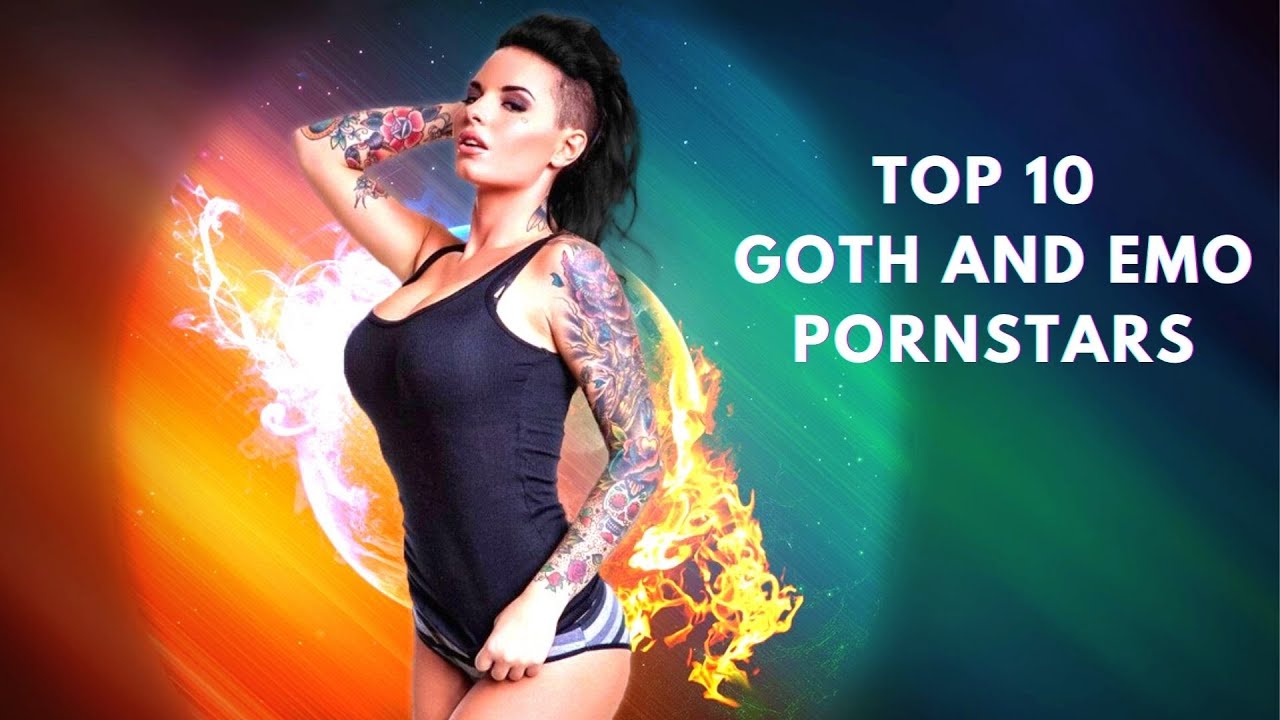 Top 10 Goth and Emo P*rnstars in 2023 YouTube