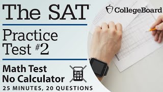 SAT MATH | PRACTICE TEST 2 | NO CALCULATOR SECTION | DETAILED EXPLANATION