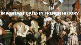 Important dates in the French history