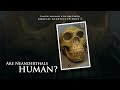 Audio only are neanderthals human with dr rob carter episode 4 of 4